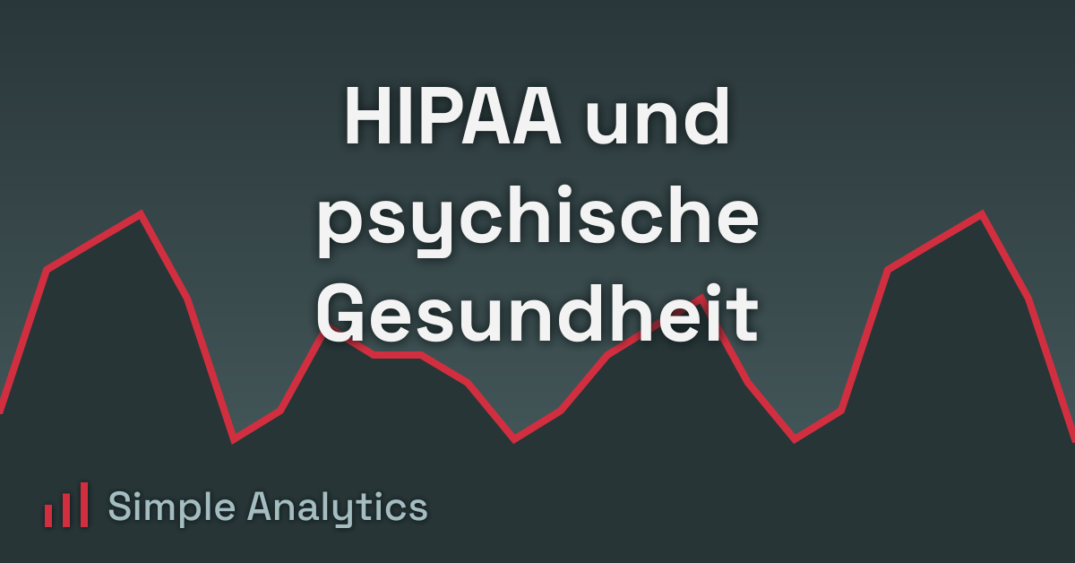 HIPAA und psychische Gesundheit