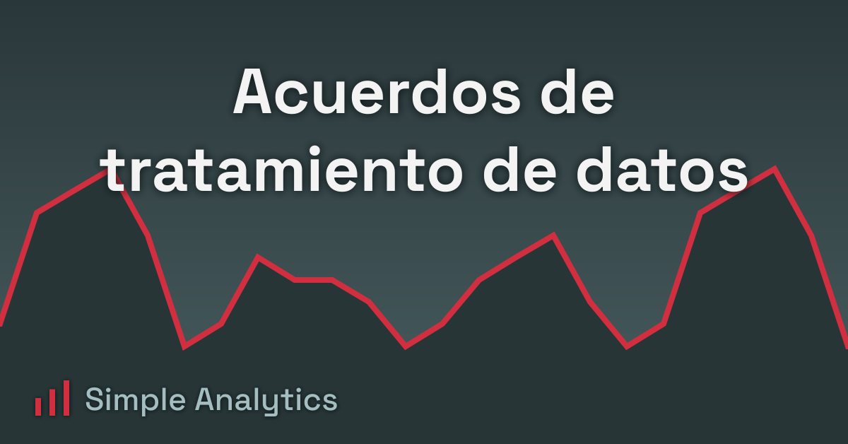 Acuerdos de tratamiento de datos