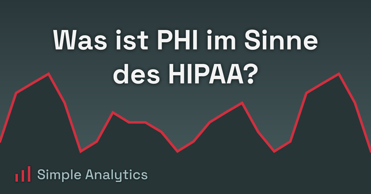 Was ist PHI im Sinne des HIPAA?